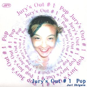 Jury's Out #1 "Pop"