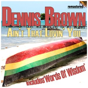 Ain’t That Lovin’ You