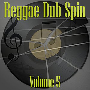 Reggae Dub Spin Vol 5