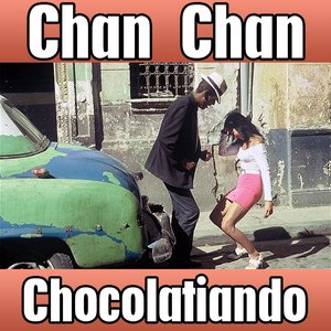 Chan Chan (Best Hits Collection Salsa de Cuba)