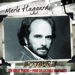 Snapshot: Merle Haggard