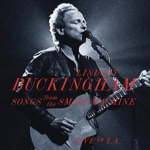 Songs from the Small Machine - Live In L.A At Saban Theatre In Beverly Hills, CA / 2011