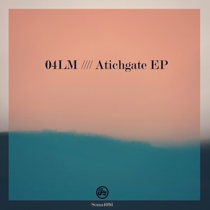 Atichgate EP