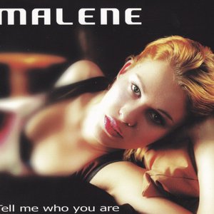 Tell Me Who You Are