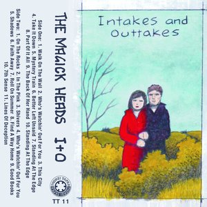 Intakes & Outtakes