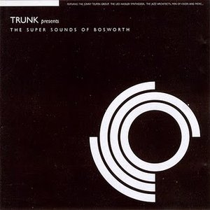 “Trunk Presents The Super Sounds of Bosworth (Music Library)”的封面