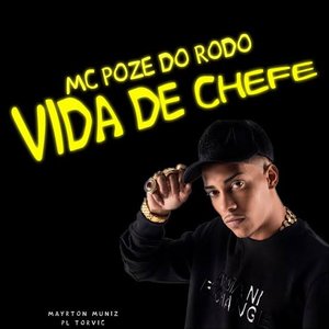 Vida de Chefe