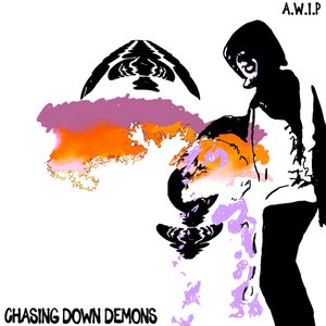 Chasing Down Demons