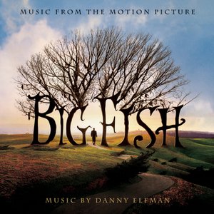 'Big Fish - Music from the Motion Picture'の画像