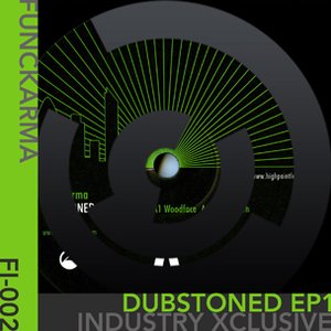 Dubstoned EP1 (Industry Xclusive)