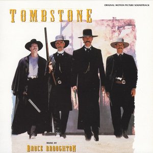 Tombstone (Original Motion Picture Soundtrack)