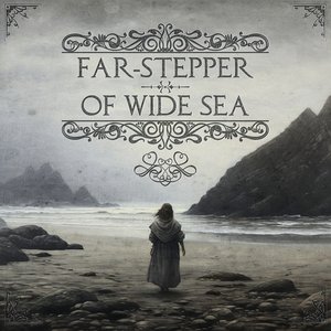 Far-Stepper/Of Wide Sea (2024 Remake Instrumentals)