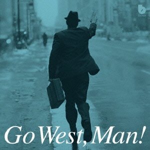 Go West Man! compilation by Peter Barakan