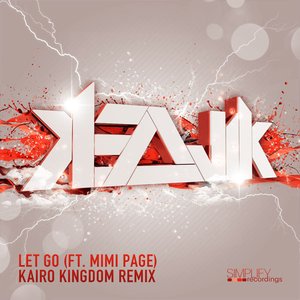 Let Go (Kairo Kingdom Remix)