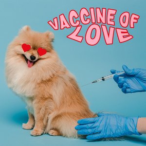 Vaccine of Love