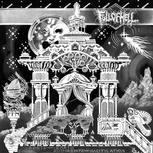 Roots of Earth, Rudiments of Mutilation