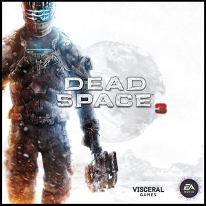 Dead Space 3: Original Video Game Score
