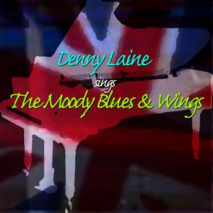 Denny Laine Sing The Moody Blues & Wings