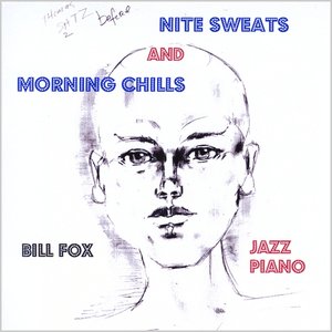 Nite Sweats and Morning Chills