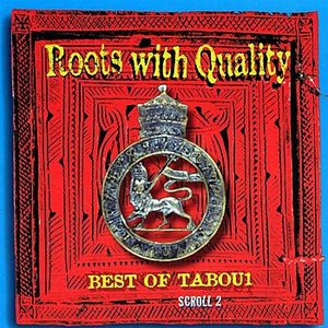 Roots With Quality Best Of Tabou1 Scroll 2