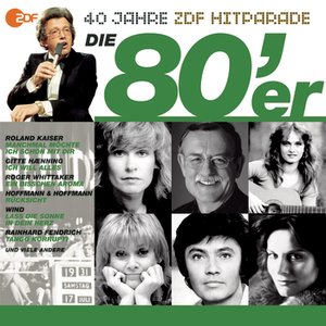 Die 80er - Das beste aus 40 Jahren Hitparade