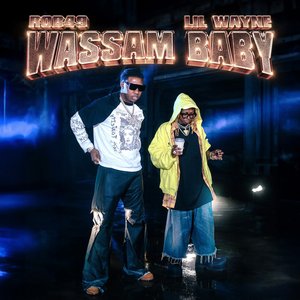 Wassam Baby (with Lil Wayne)