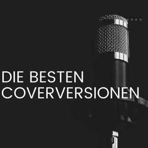 Die besten Coverversionen