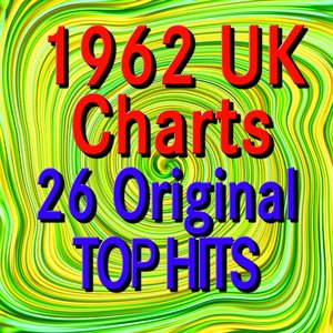 1962 UK Charts 26 Original Top Hits (Original Artists Original Songs)