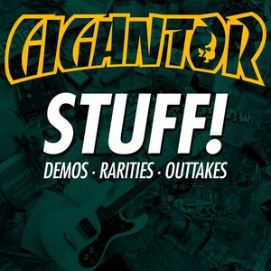 Stuff! (Demos, Rarities, Outtakes)