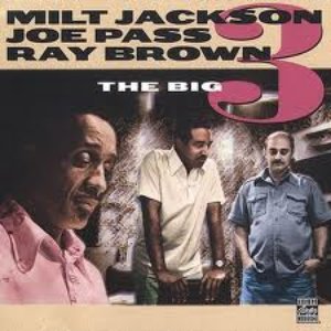 Zdjęcia dla 'Milt Jackson, Joe Pass, Ray Brown'