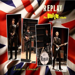 THE BEATLES TRIBUTE : LIVE IN CONCERT 1962-66