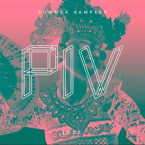 PIV Summer Sampler 2022