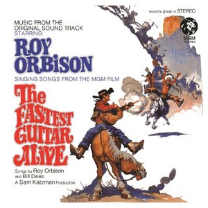 The Fastest Guitar Alive (Original Motion Picture Soundtrack / Remastered)