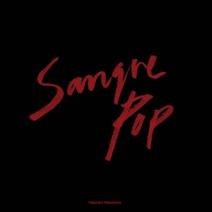 Sangre Pop