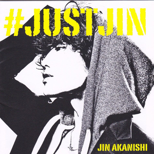 Justjin 赤西仁 Getsongbpm Justjin 赤西仁 Getsongbpm