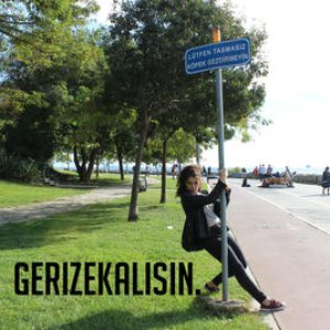 Gerizekalısın.
