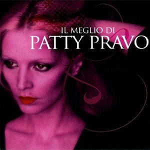 Il meglio di Patty Pravo