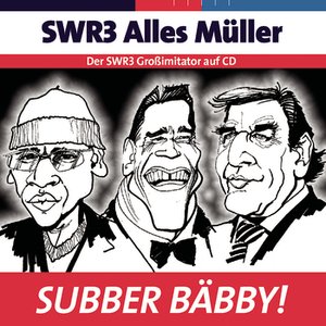 SWR3 Alles Müller