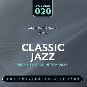 Adrian Rollini Groups 1924-27