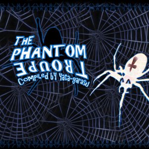 Phantom Troupe