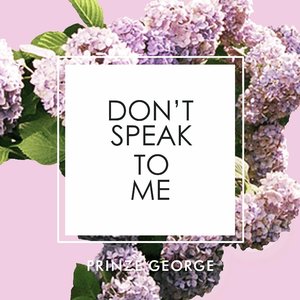 Don't Speak to Me - Single