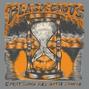 Everything Has Gotta Change