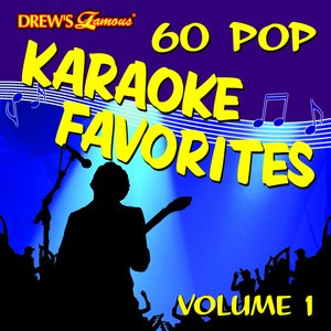 60 Pop Karaoke Favorites Vol. 1