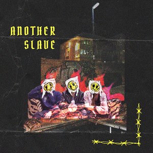 Another Slave