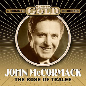 Forever Gold - The Rose Of Tralee (Remastered)