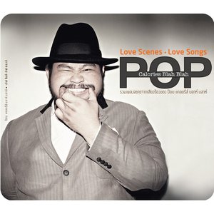 Love Scenes Love Songs Pop Calories Blah Blah