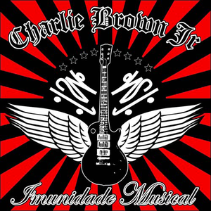 Charlie Brown Jr. - O Mundo Explodiu Lá Fora Lyrics - Zortam Music