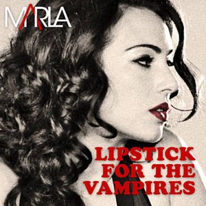Lipstick for the Vampires - Single