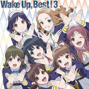 Wake Up, Best!3