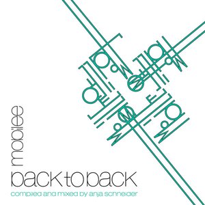 mobilee Back To Back Vol. 1 - presented by Anja Schneider